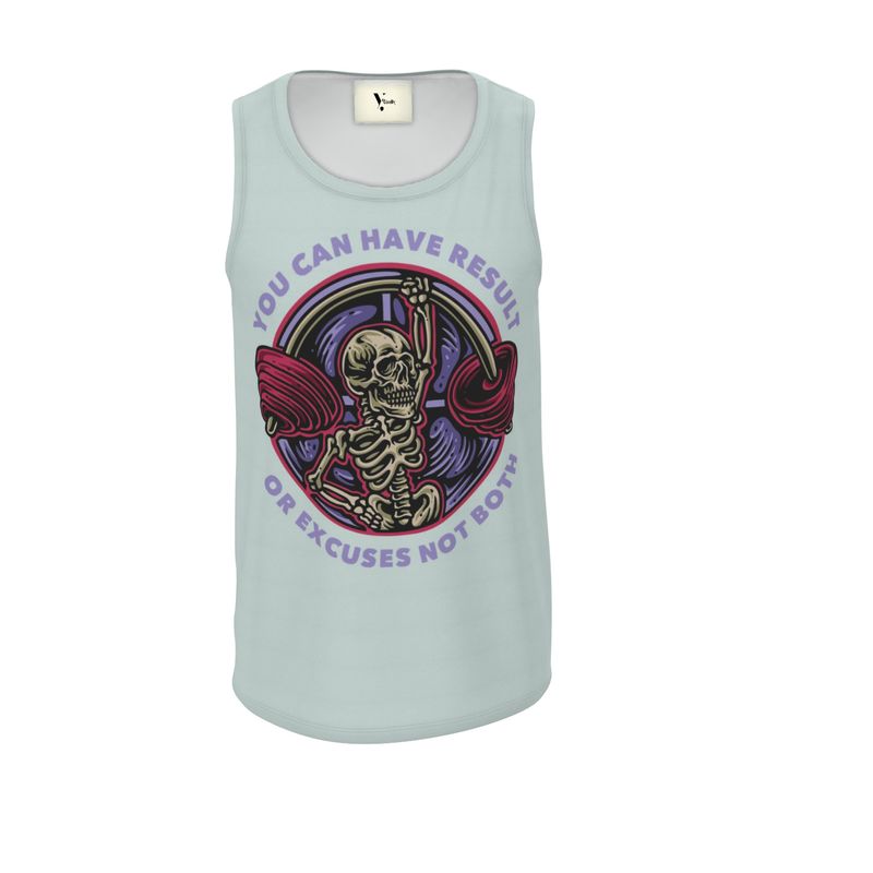 You Can Have Results Tank Top - Rizzlly