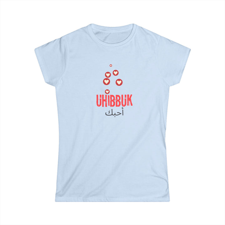'Uhibbuk' Women's Love Tee - Softstyle Shirt for Heartfelt Moments - Rizzlly